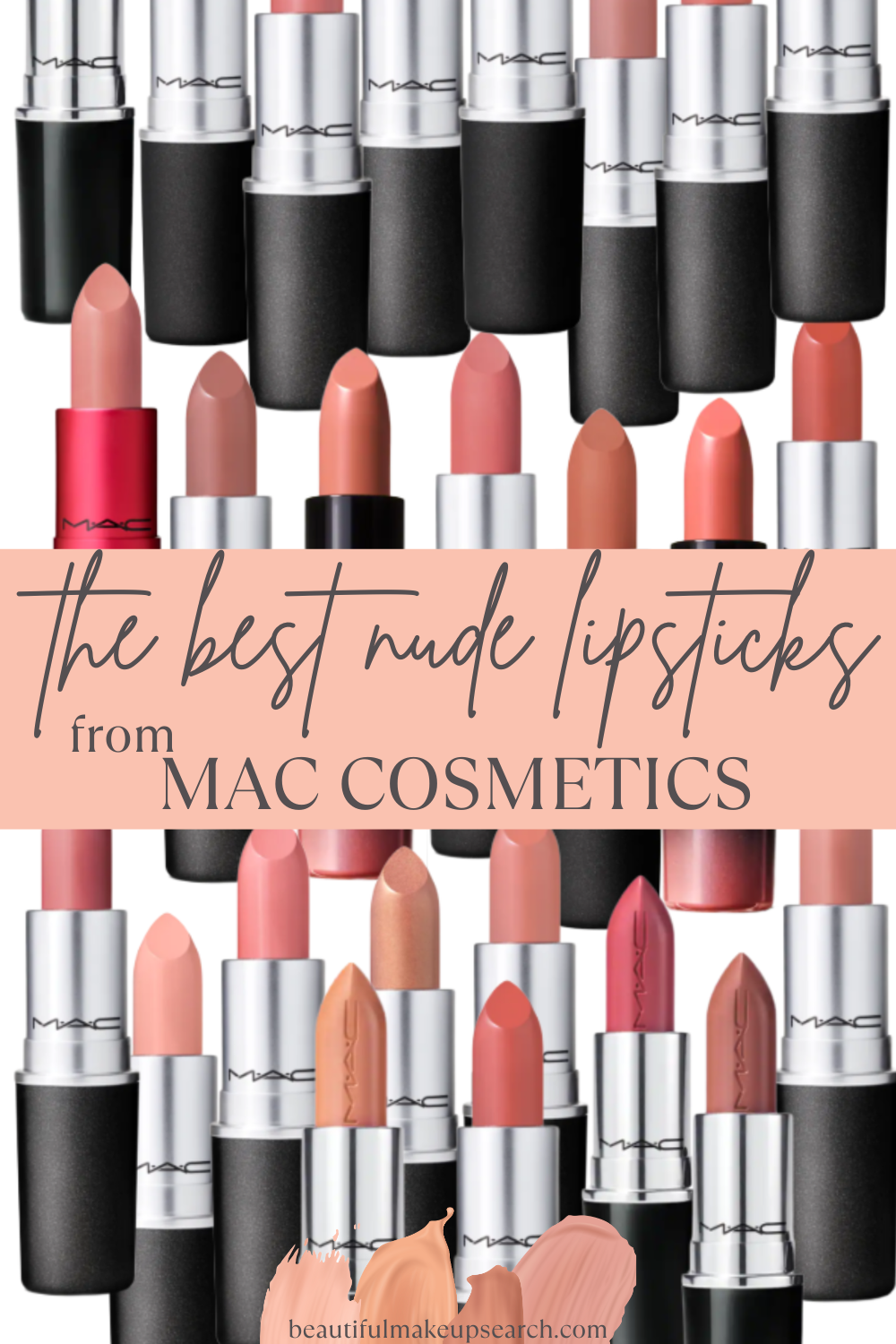 Discover the Best Nude Lipsticks from MAC Cosmetics