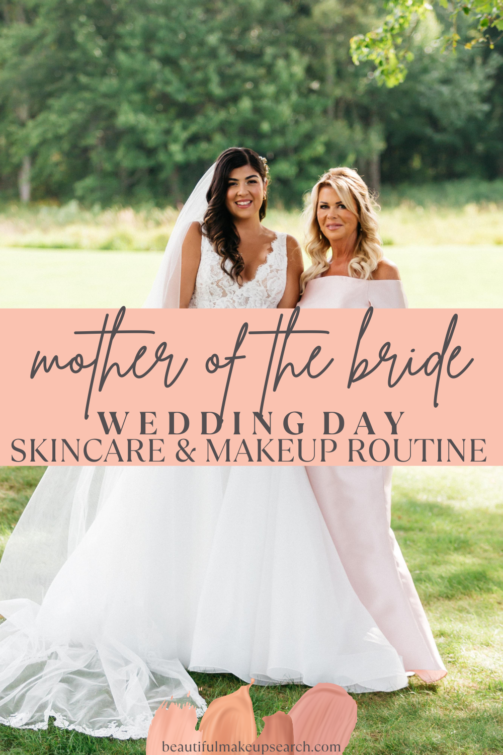 Mother of the Bride Wedding Day Skincare and Makeup Routine — Beautiful Makeup Search